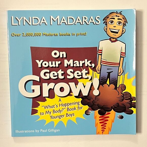 3/$20 😀 On Your Mark, Get Set, Grow What’s Happening to My Body? - Picture 1 of 3